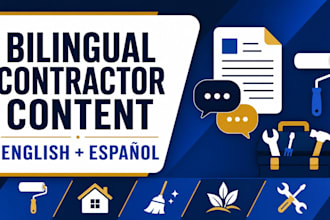 write spanish first bilingual content for contractors
