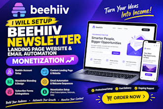 setup beehiiv newsletter landing page website and email automation monetization