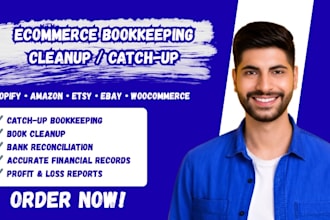 clean up and catch up ecommerce shopify amazon etsy ebay woocommerce bookkeeping