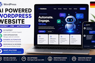build german ai powered wordpress website,chatbot and automation for  bussiness