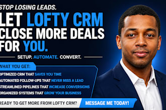 optimize your lofty crm for real estate success, lofty crm setup, automation pro