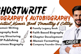 proofread, format, edit memoir book writer biography, autobiography ghostwriter