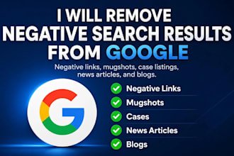 remove negative links, deindex harmful urls delete mugshots from google search