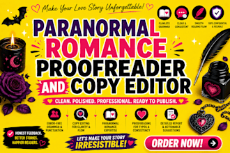copy edit and proofread your paranormal romance manuscript, romance book editor