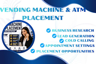 find vending machine and atm placement through b2b cold calling