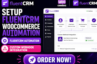 setup fluentcrm woocommerce automation fluentcrm custom webhook integration