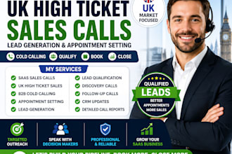 saas UK high ticket sales call lead generation appointment settings cold calling