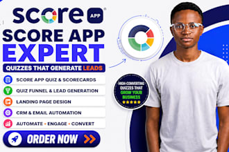 build scoreapp quiz funnel, scorecard, landing page for lead generation
