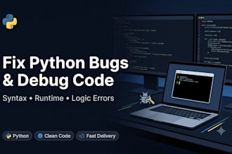 fix python bugs, errors, and debug your code