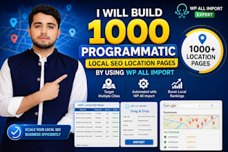 build target 1000 programmatic local SEO pages using wp all import