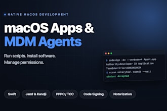 build and fix native macos apps and mdm agents