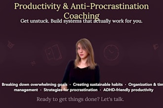 help you create build realistic habits and overcome procrastination