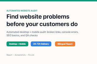 test your website for bugs, broken links, and mobile issues