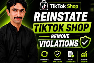reinstate tiktok shop account and remove violations write plan of action