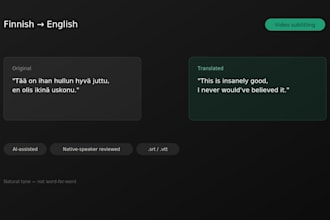 translate and subtitle your video finnish to english or english to finnish
