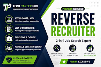 be your reverse recruiter for remote, executive, and visa sponsorship jobs