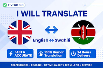 translate english to swahili and swahili to english accurately