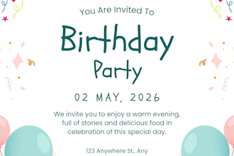 design attractive birthday posters and party invitations