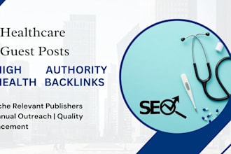 publish healthcare guest posts on high authority health websites