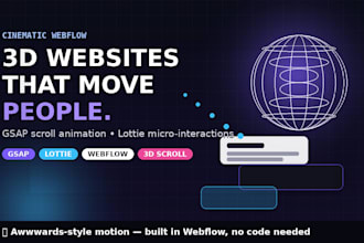 build 3d cinematic gsap webflow interactive website with lottie scroll animation