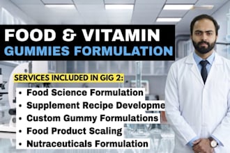 do food science formulation, supplement recipe and vitamin gummies development