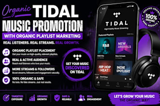 do tidal music promotion with organic playlist marketing