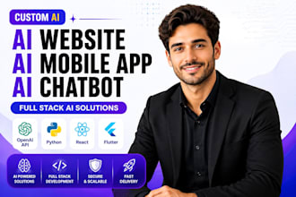 do ai website development, ai mobile app, ai chatbot as full stack web developer