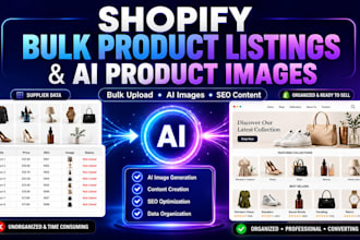 create shopify bulk product listings and ai product images
