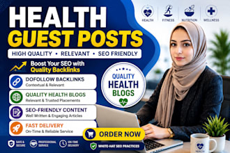 provide health guest post backlinks