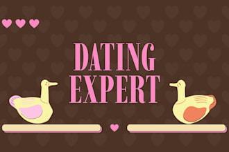 be your relationship expert and dating coach