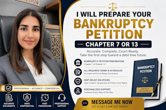 prepare your bankruptcy petition for chapter 7 or 13