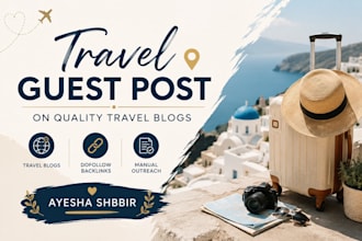 publish travel guest posts on high quality travel blogs