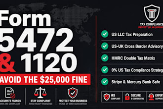 file irs form 5472 pro forma 1120, US llc US UK cross border tax preparation