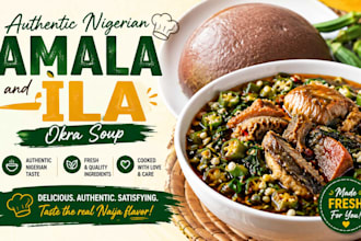 cook authentic nigerian amala and ila okra soup