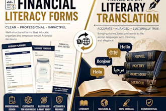 create financial literacy forms and provide expert literary translation