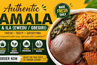 cook and deliver authentic amala, ewedu, gbegiri,