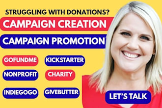 create political campaign, promote gofundme medical nonprofit fundraising