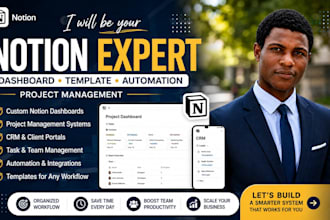 be your notion expert for dashboard template and automation project management