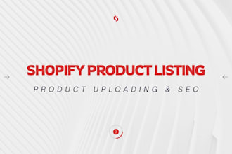 do shopify product listing and product uploading
