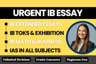 perfectly do ib math ia, business ia, history ia, chemistry ia and ee
