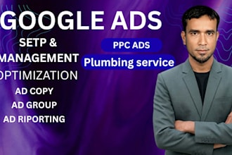 setup and manage google ads campaign for plumbing business