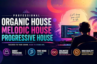 be ghost producer for organic, melodic, progressive house