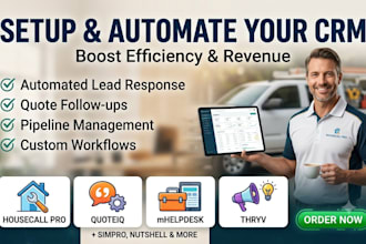 setup and automate housecall pro crm quoteiq mhelpdesk thryv simpro nutshell crm