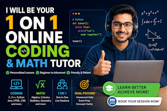 be your 1 on 1 online coding and math tutor