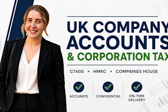 prepare UK company accounts, ct600 and corporation tax return