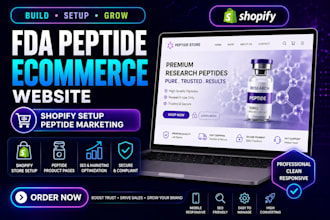 build fda peptide ecommerce website, shopify setup, peptide marketing