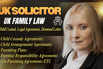 be UK family law solicitor for child custody and legal agreements, demand letter