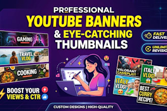 design catchy youtube thumbnail, banner, and channel art