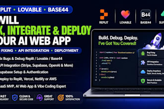replit ,fix bugs, integrate apis, and deploy your lovable or replit ai web app