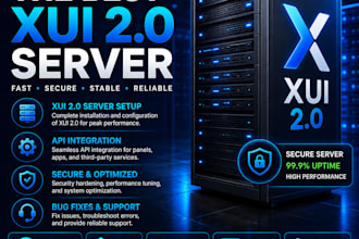 setup, configure and provide the best xui 2,0 server with security system